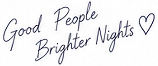Good People, Brighter Nights
