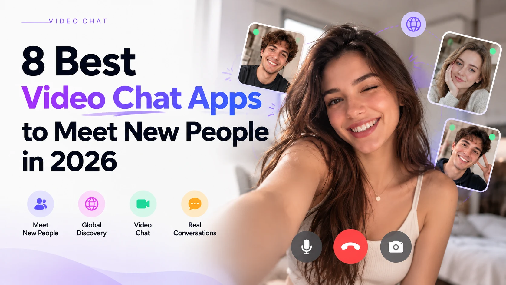 8 Best Video Chat Apps to Meet New People in 2026